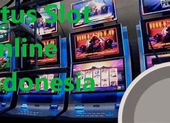 Video Main Slot Menang Terus Apakah Aman Di Indonesia